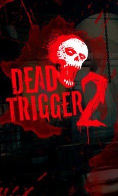 死亡扳机2（DeadTrigger2）下载